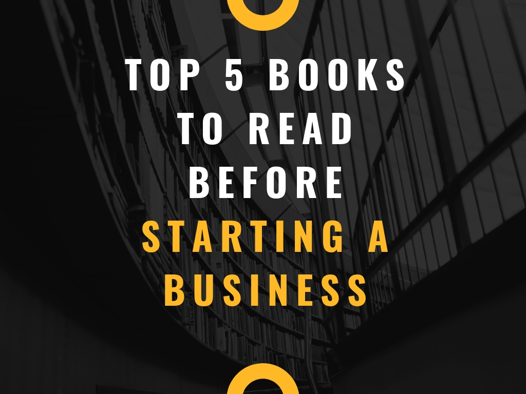 Top 5 Books To Read Before Starting A Business Mark My Adventure