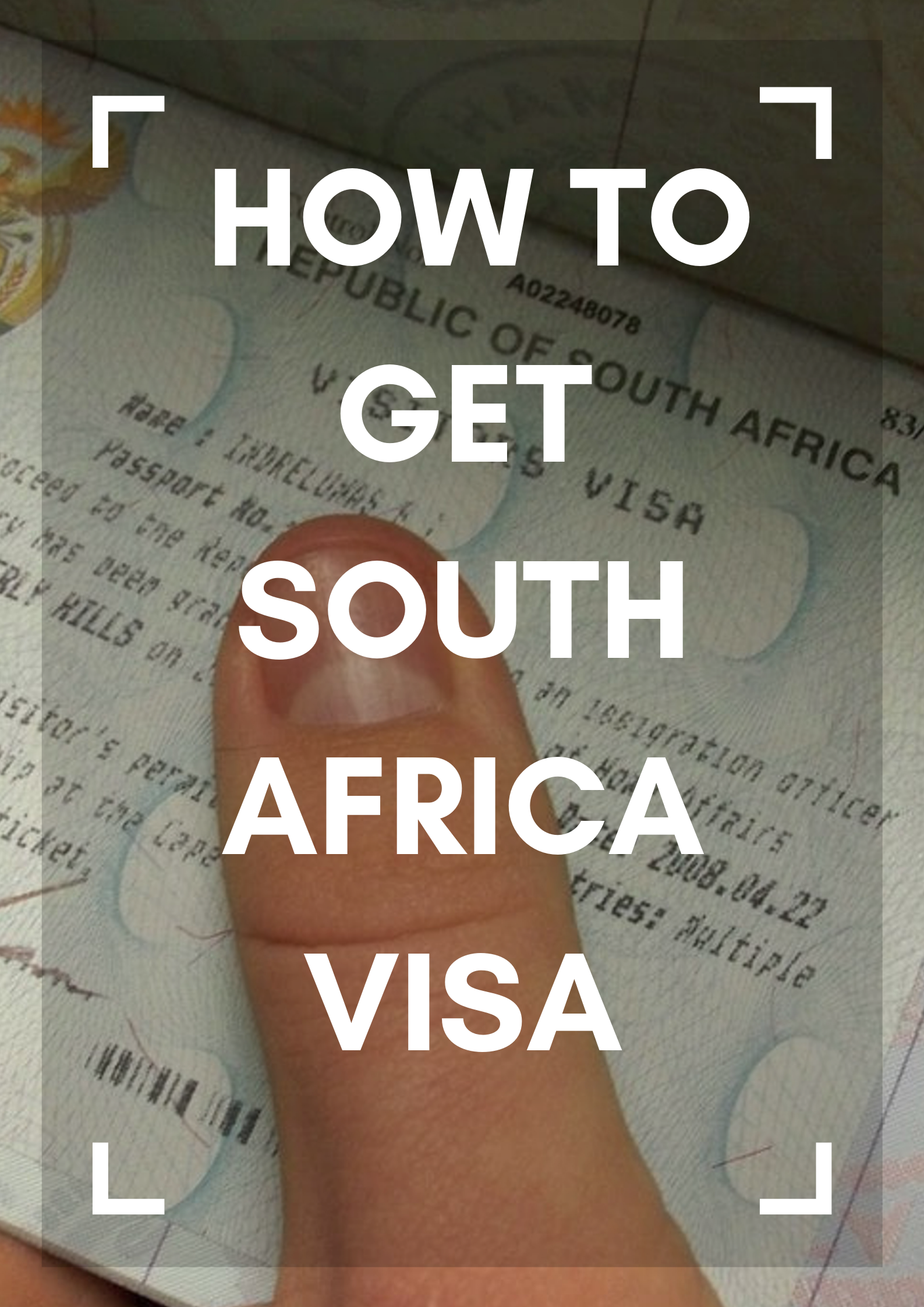 How To Get South Africa Visa Mark My Adventure
