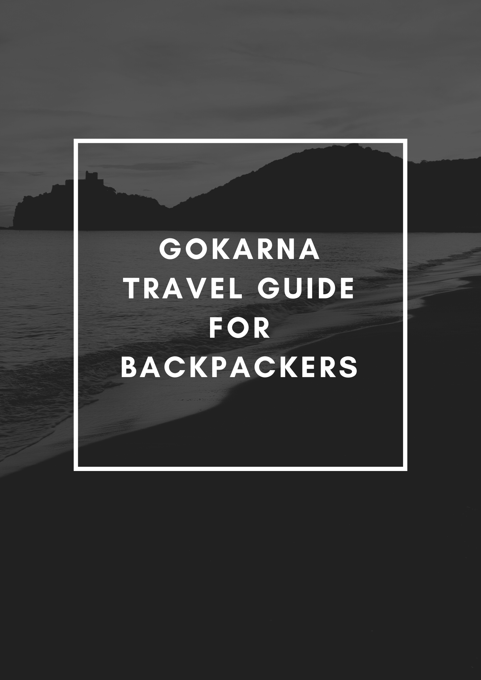 Gokarna Travel guide for backpackers