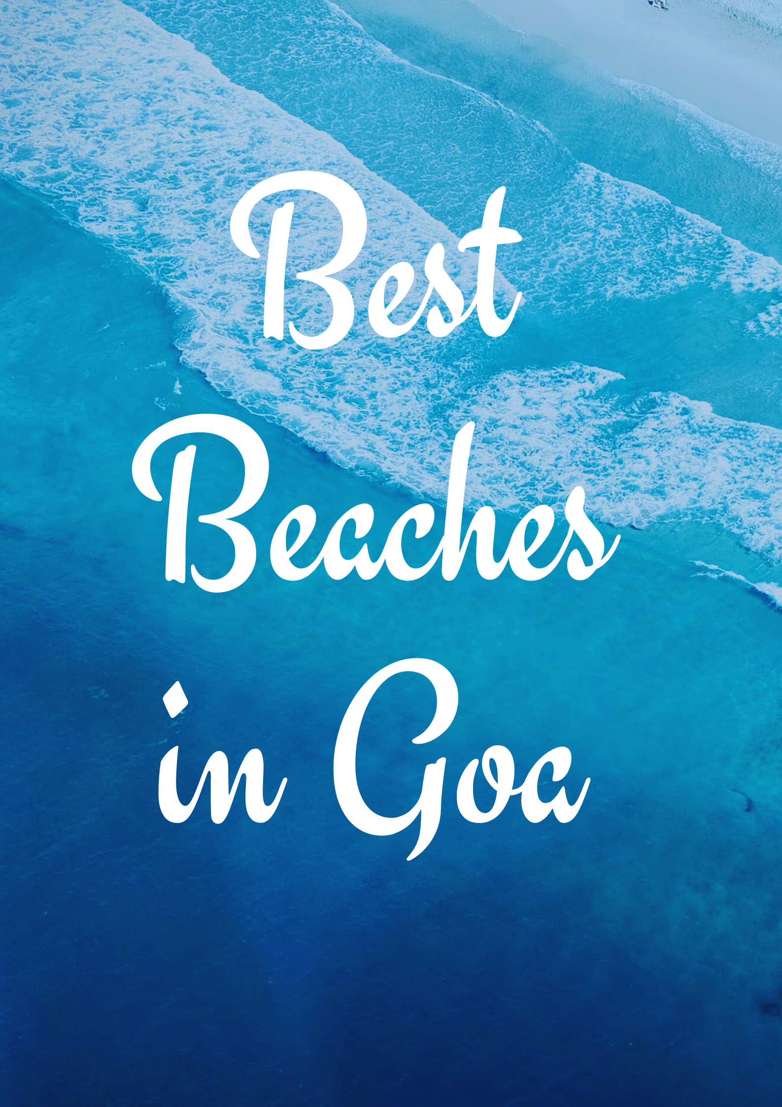 Best Beaches In Goa Mark My Adventure