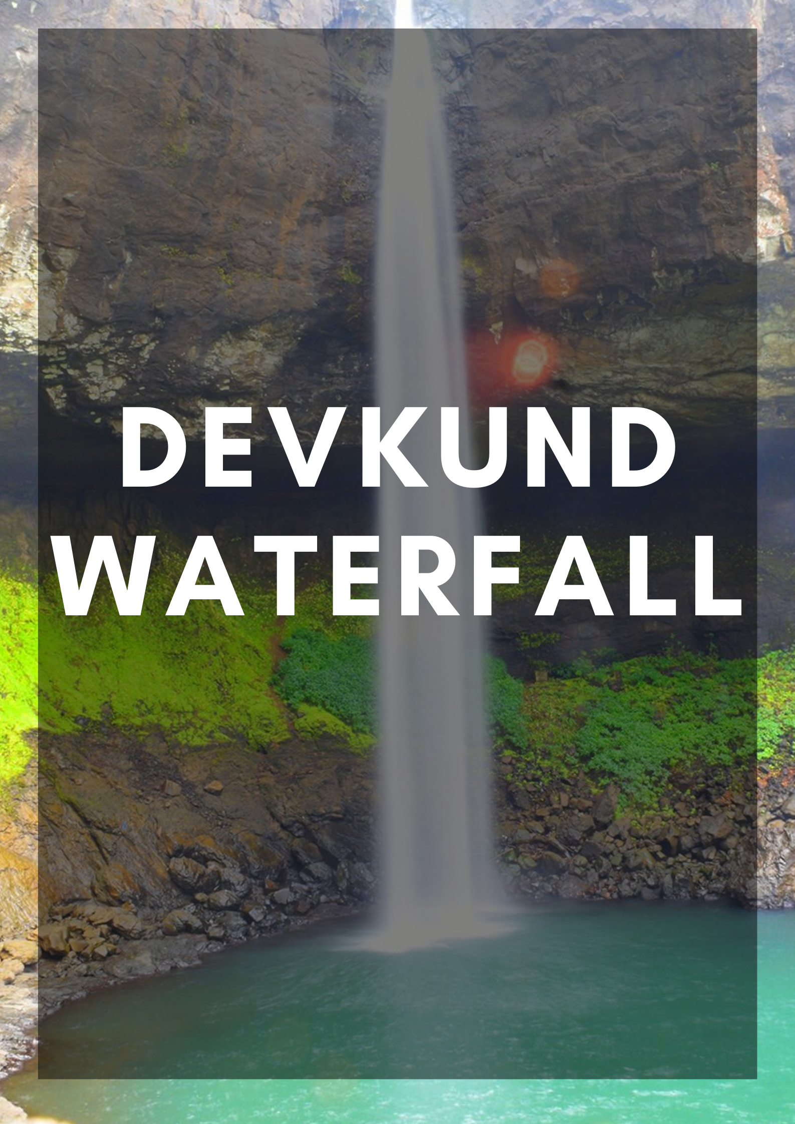 Devkund Waterfall Mark My Adventure