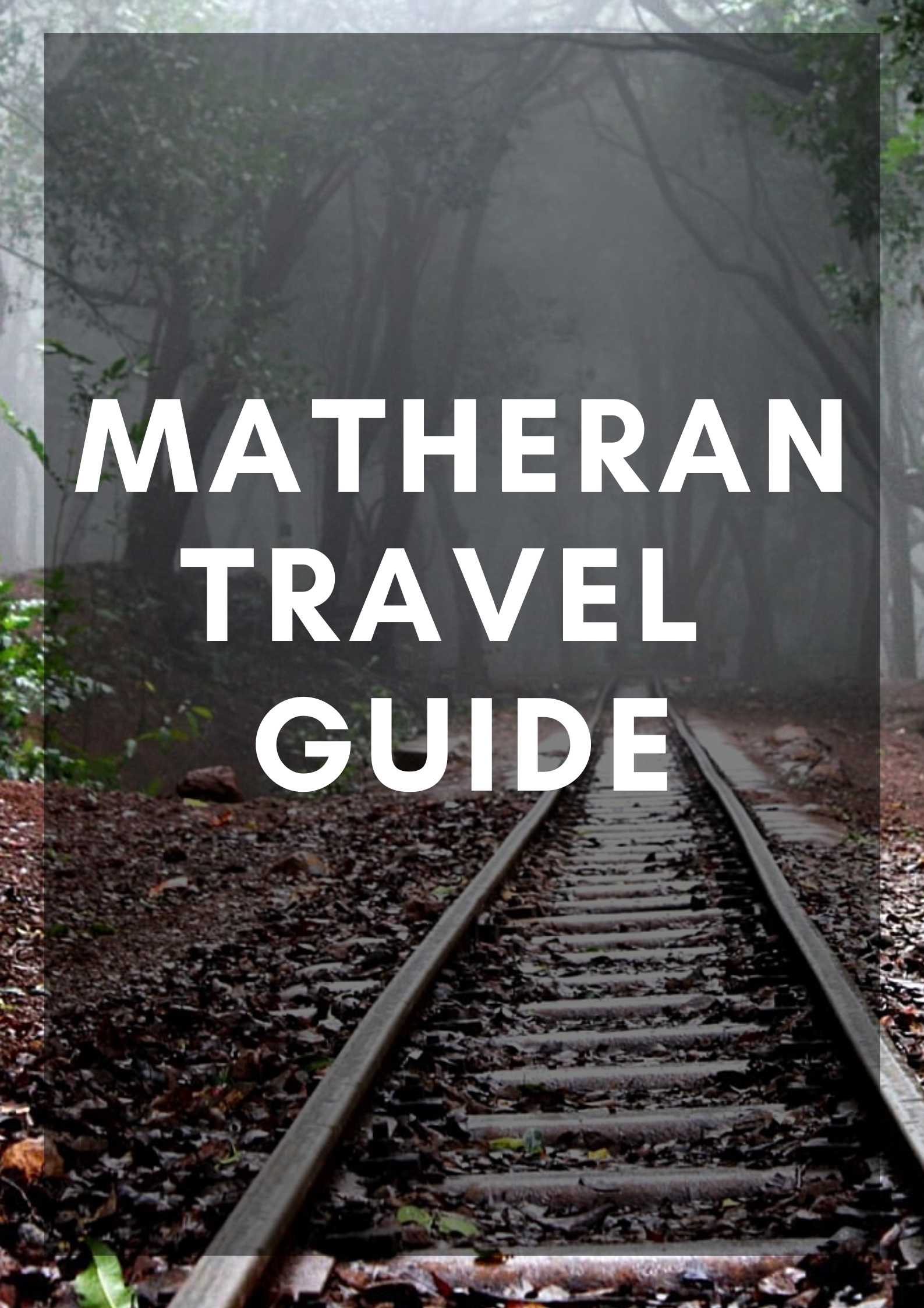 Matheran Travel Guide Mumbai