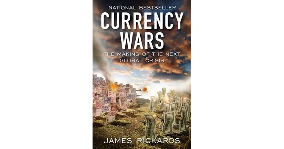 Currency Wars Book Review