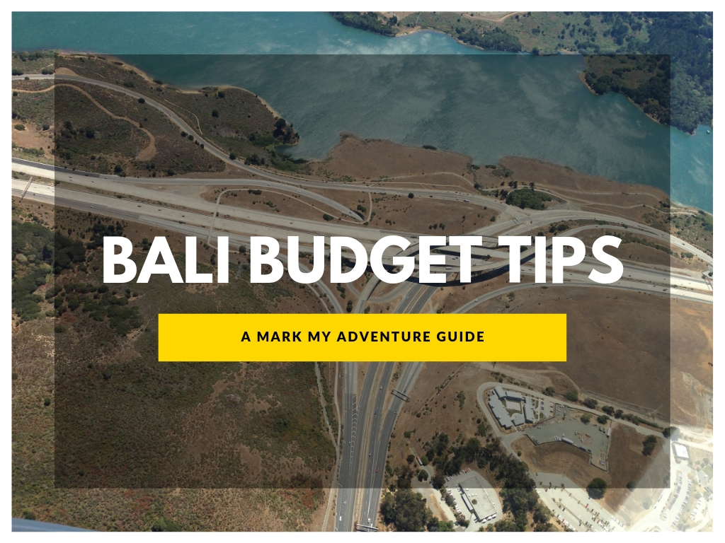Bali Budget Tip Mark My Adventure