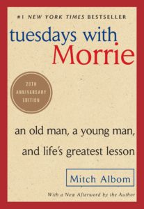 Tuesdays With Morrie Mark My Adventure