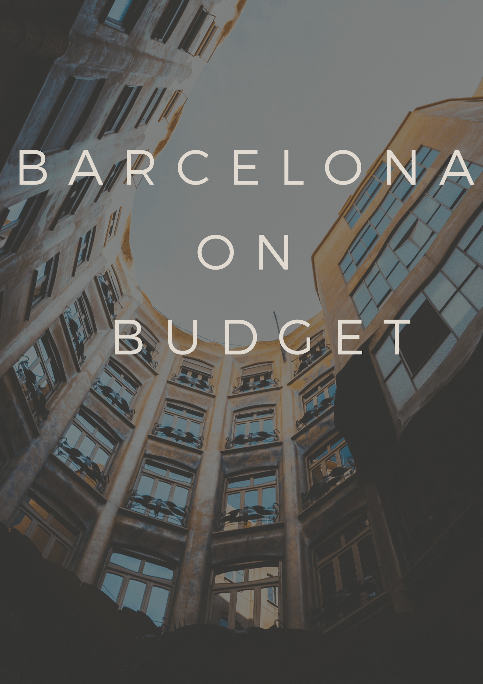 Barcelona Budget Mark My Adventure