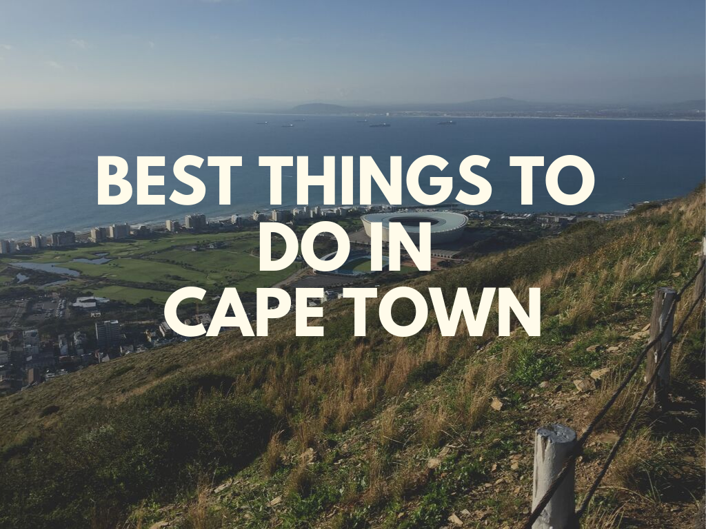 Best Things To Do In Cape Town Mark My Adventure