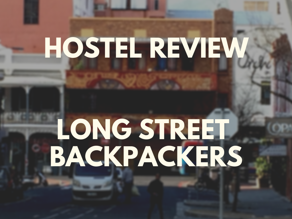 Hostel Review Long Street Backpackers