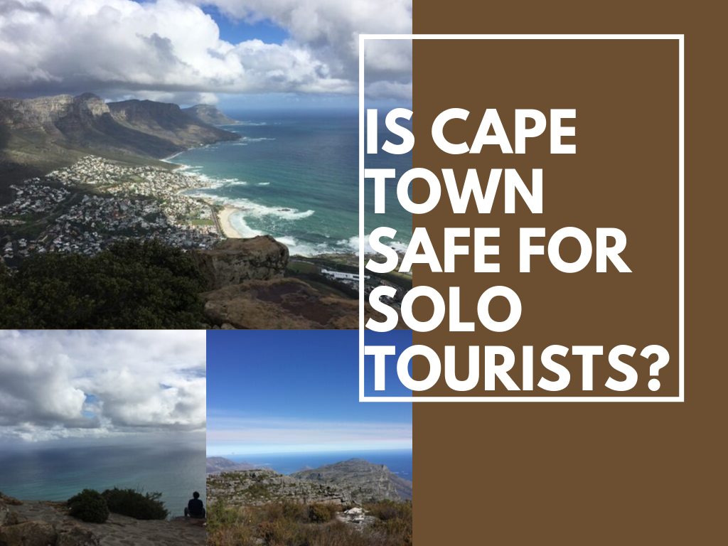 is cape town safe for solo tourists?
